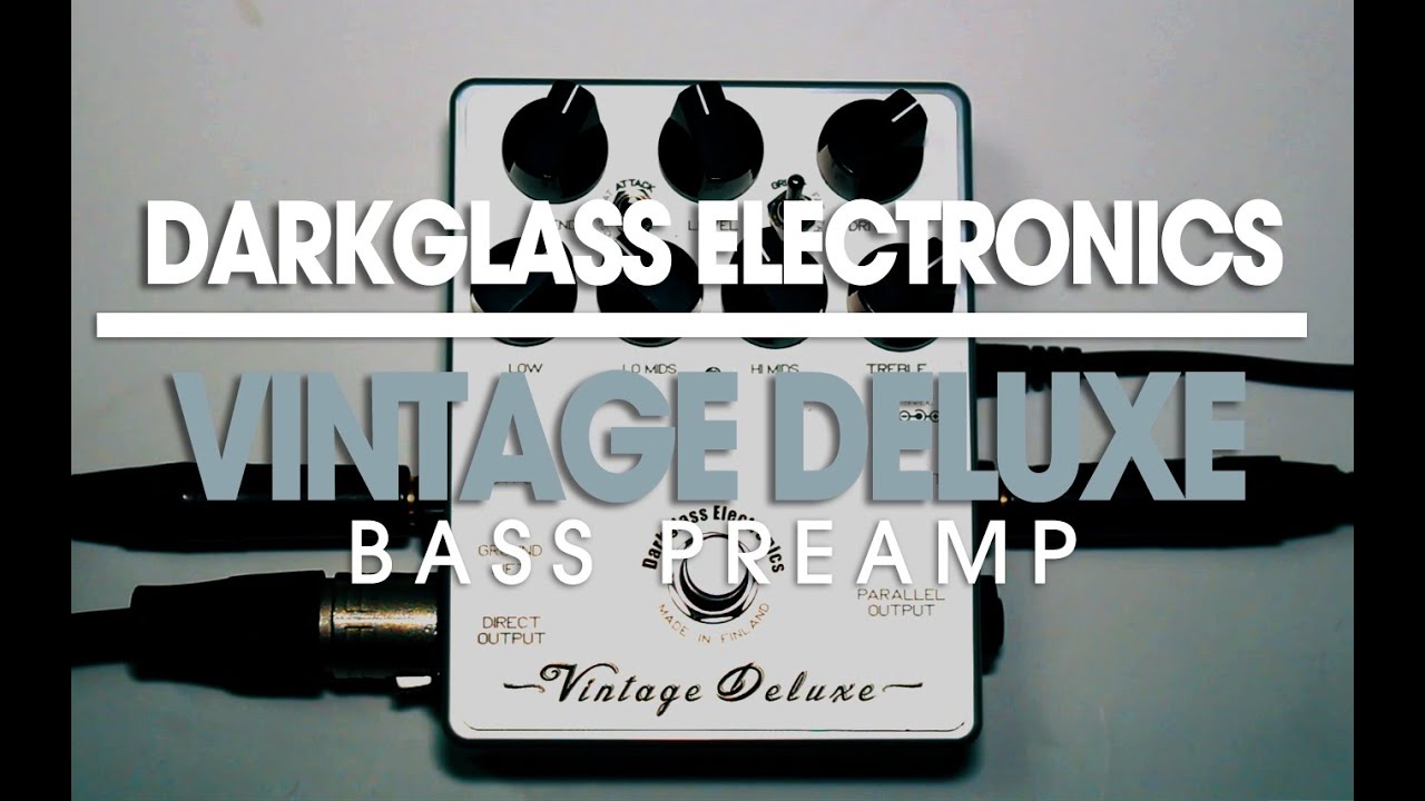 Darkglass Vintage Deluxe Preamp Overdrive
