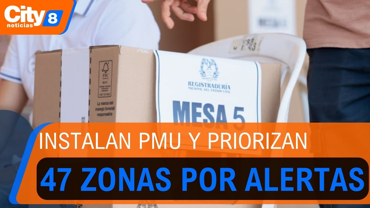 Elecciones 8 de marzo: instalan PMU y priorizan 47 zonas por alertas de seguridad  | CityTv