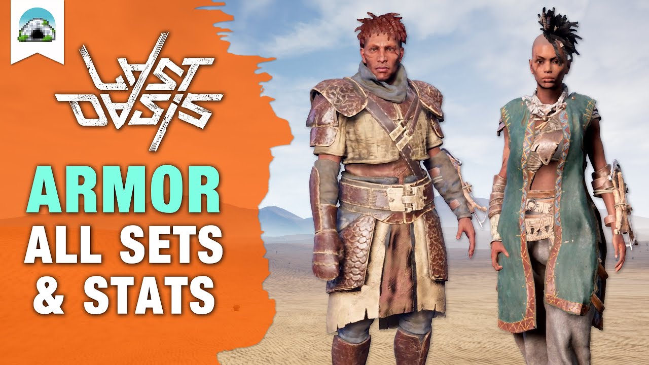 All Armor Sets & Stats - Showcase | Last Oasis