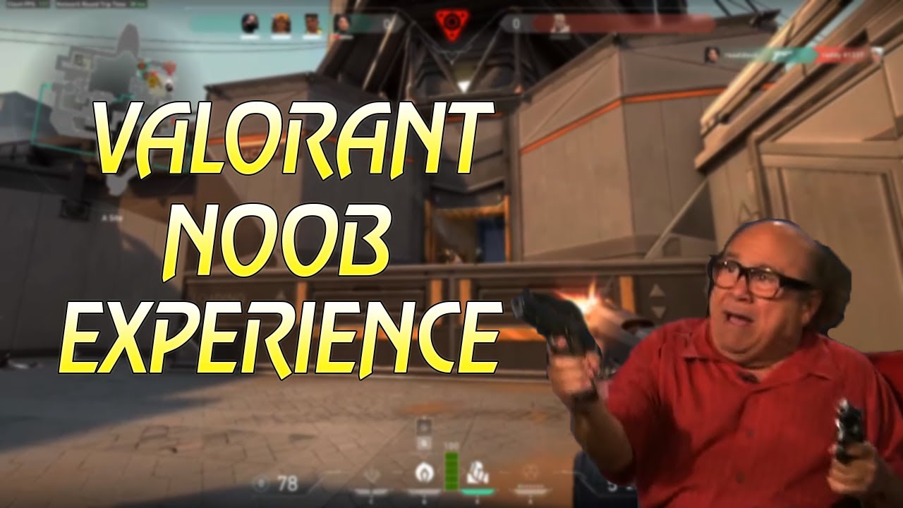 Valorant Noob Experience