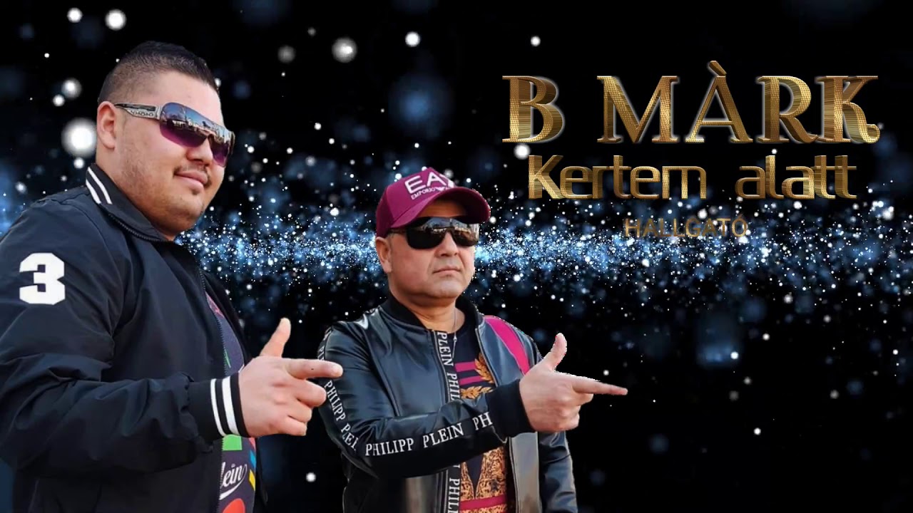 B Márk Kertem alatt  /HALLGATÓ/