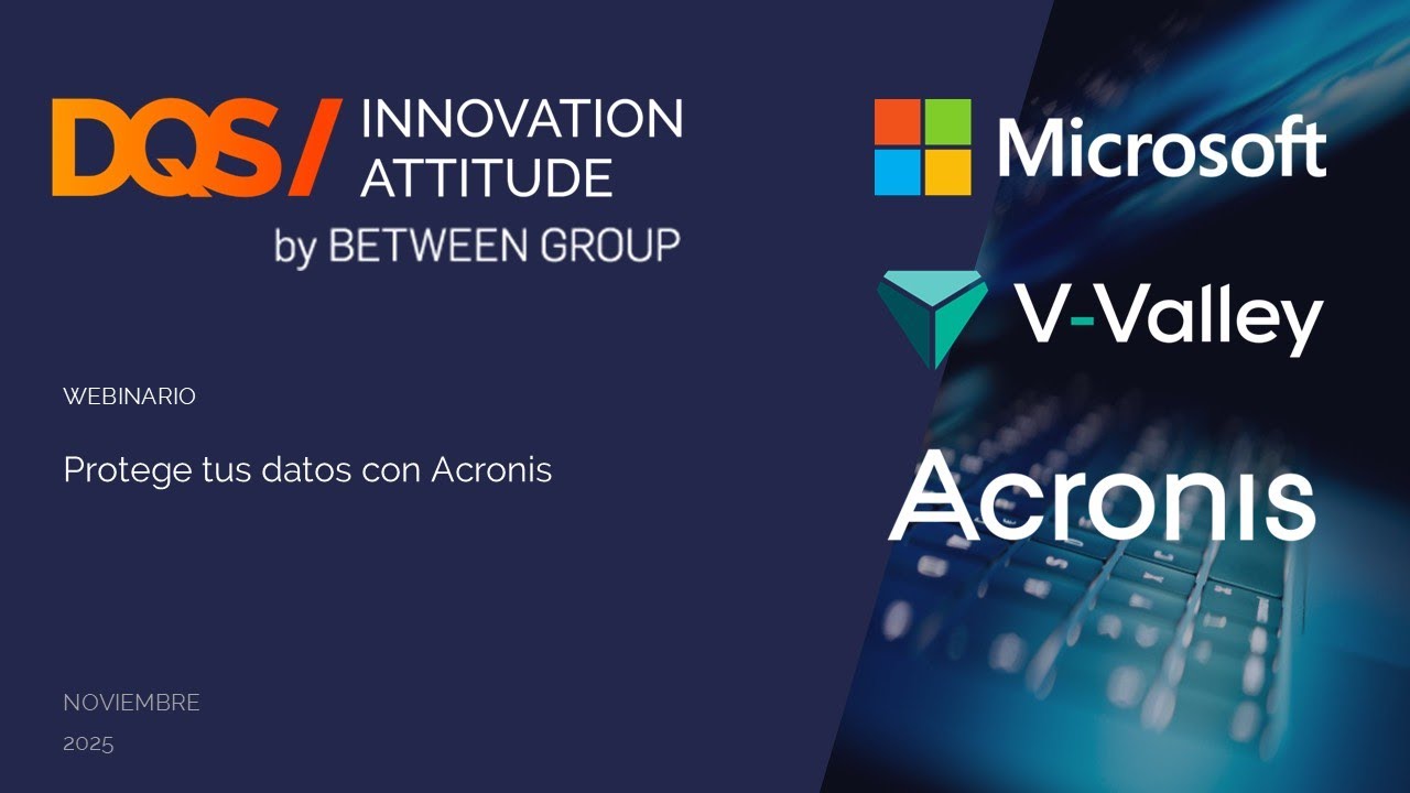 WEBINARIO DQS: Protege tus datos con Acronis