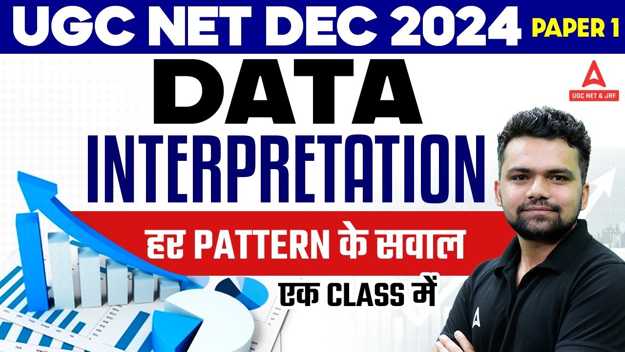 DATA INTERPRETATION FOR UGC NET 2024 | हर pattern के सवाल एक class में By Abhishek sir