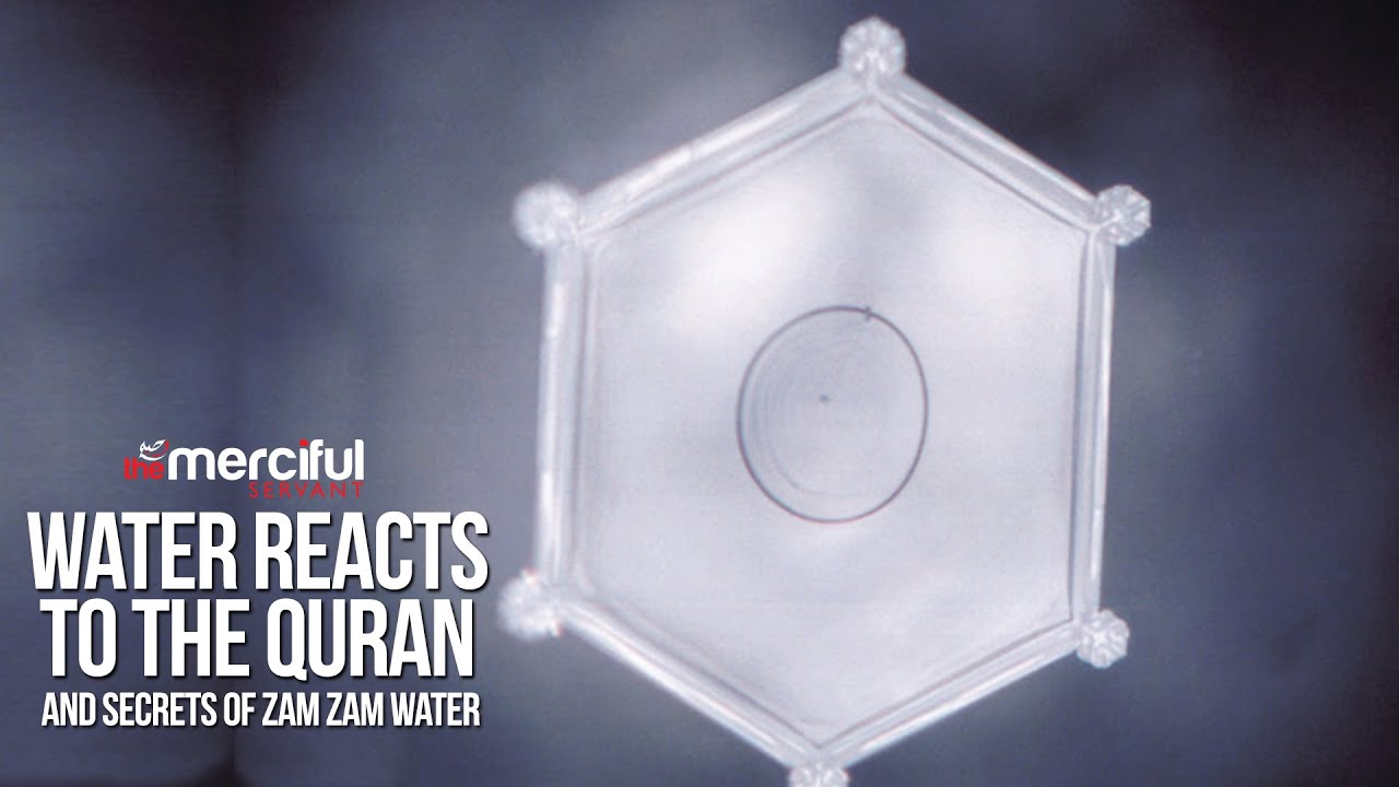Water Reacts to the Quran & Secrets of ZamZam