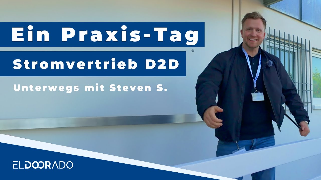 Ein Praxis-Tag Stromvertrieb D2D | Unterwegs mit Steven S.