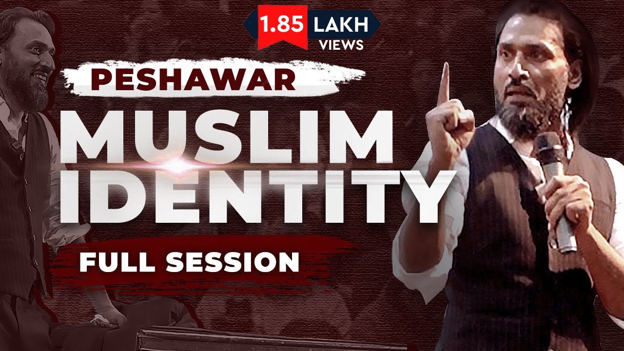 Down fall of Muslims | Muslim Identity Full Session | Peshawar | Sahil Adeem