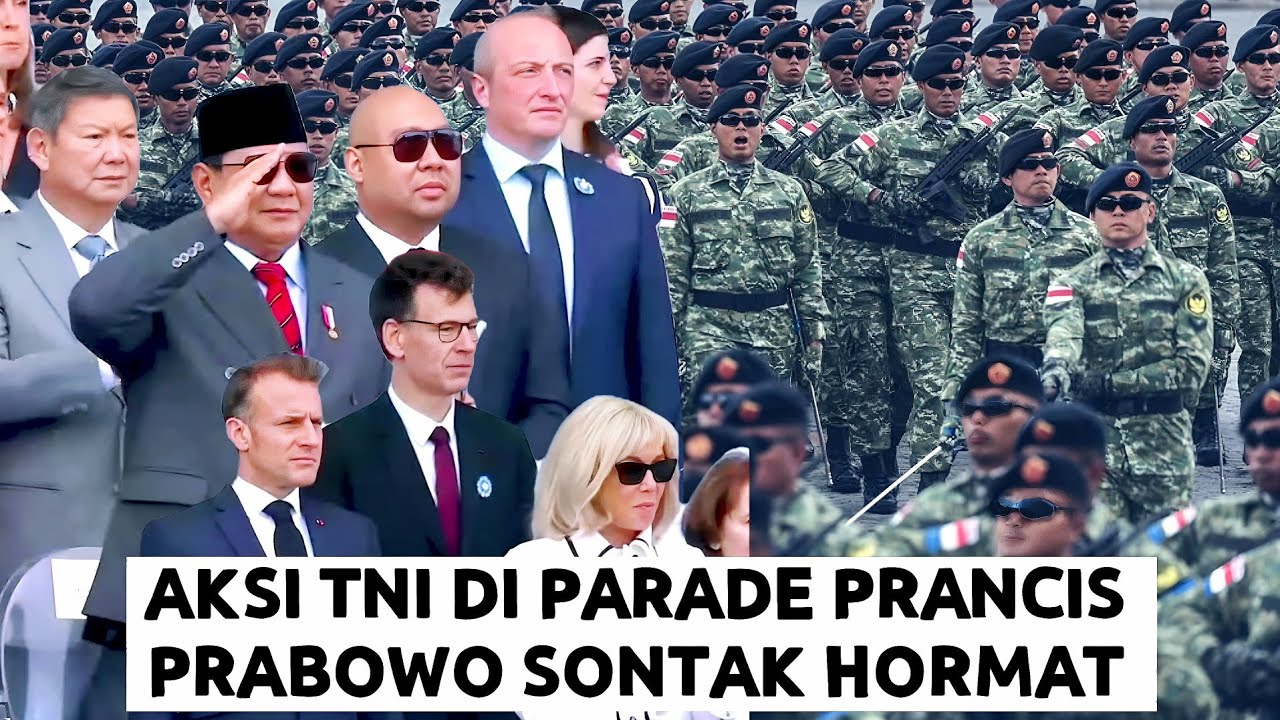 Disorot Jutaan Mata di Paris, Sontak Prabowo Hormat ! Aksi TNI Buka Parade Bastille Day Prancis