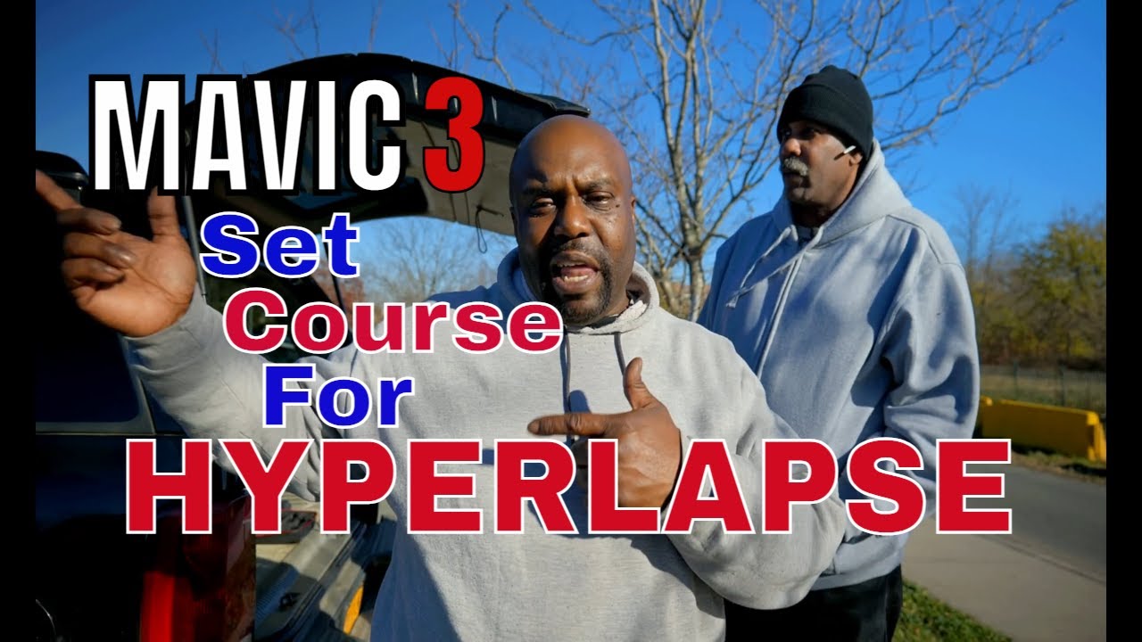 DJI Mavic 3 Course Lock Hyperlapse