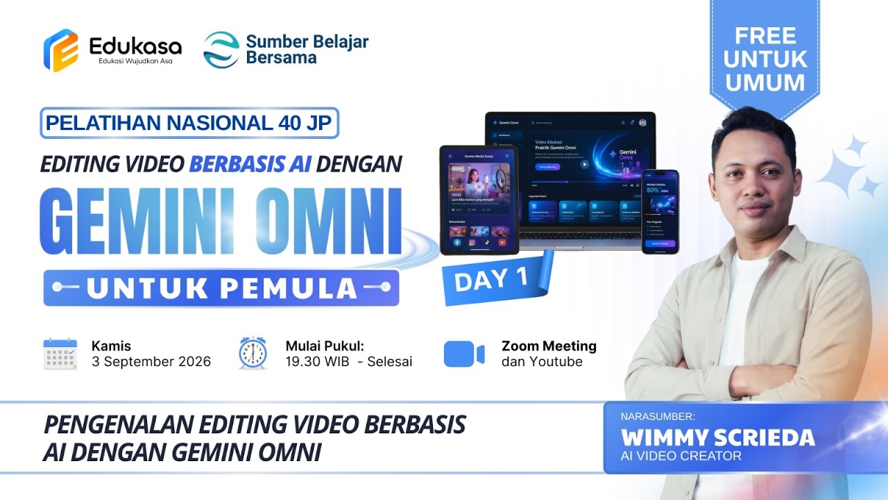 DAY 1 Pelatihan Editing Video Berbasis AI dengan Gemini Omni untuk Pemula