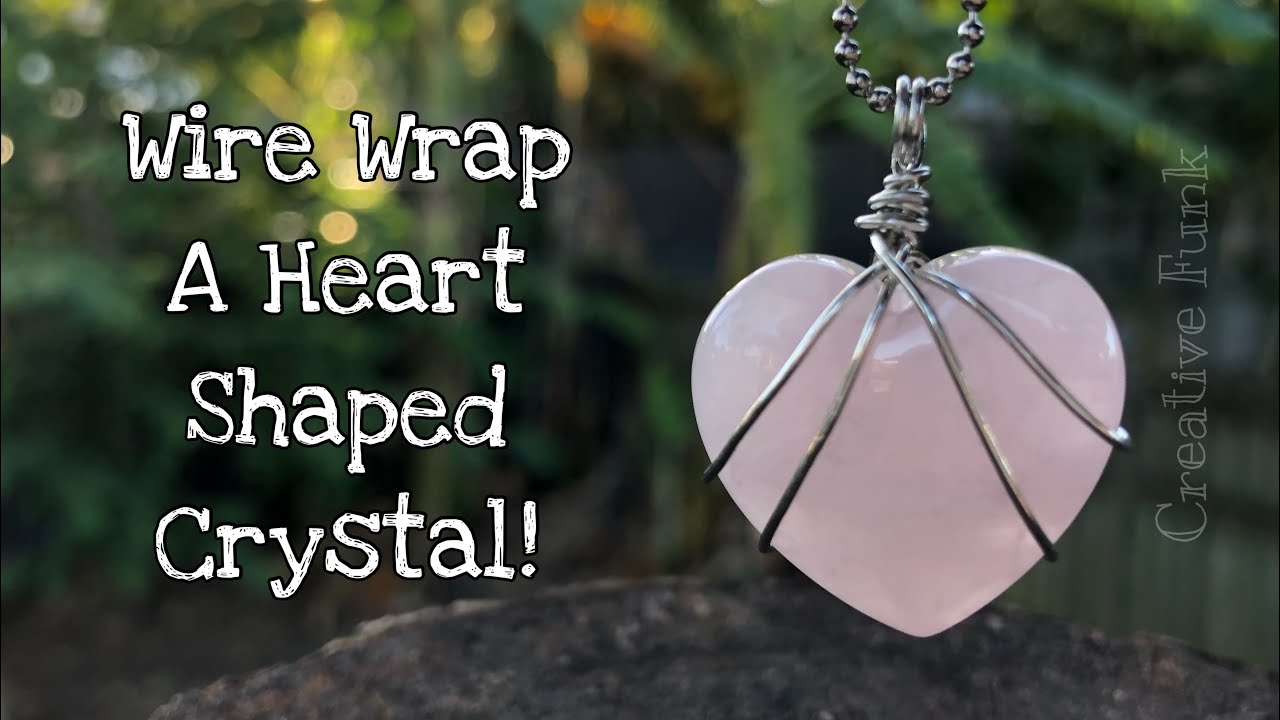How to Wire Wrap A Heart Shaped Crystal. DIY tutorial ❤️