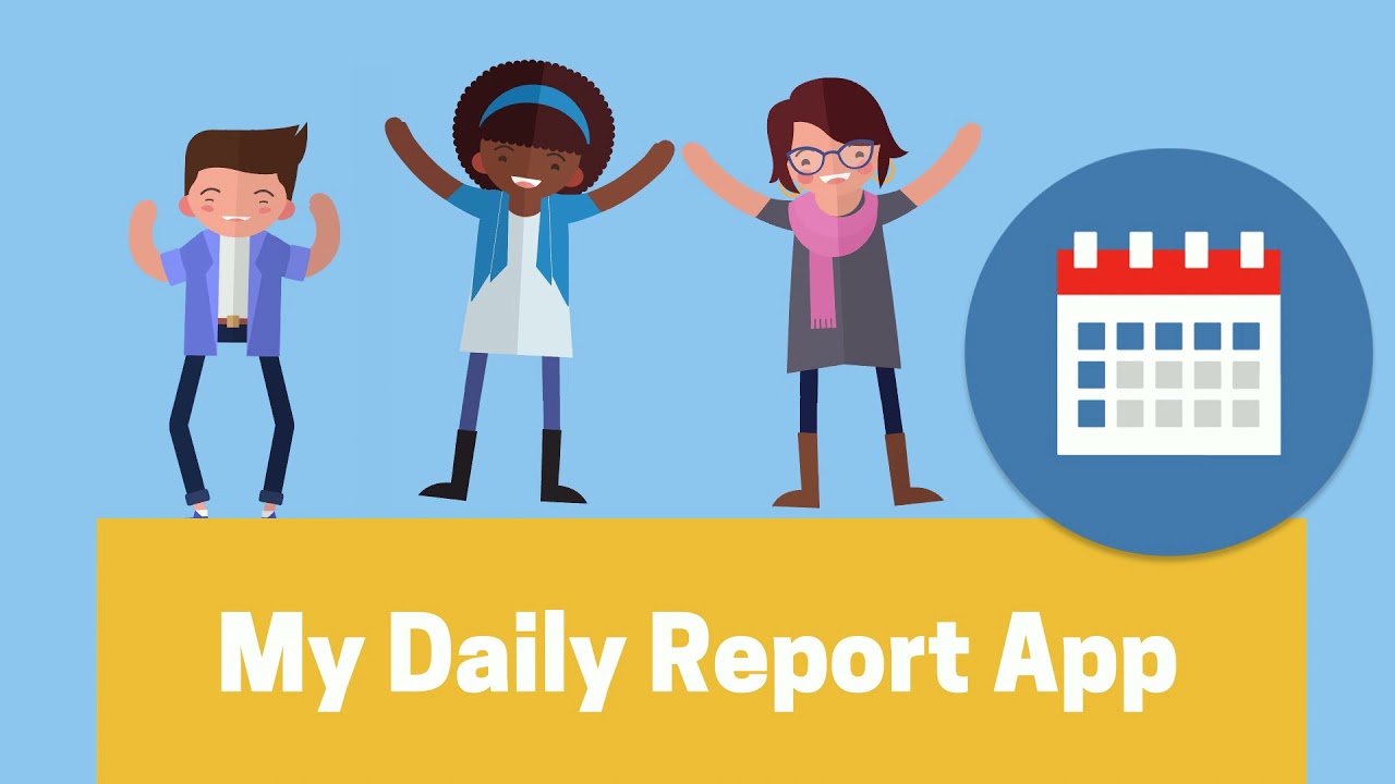 My Daily Report App