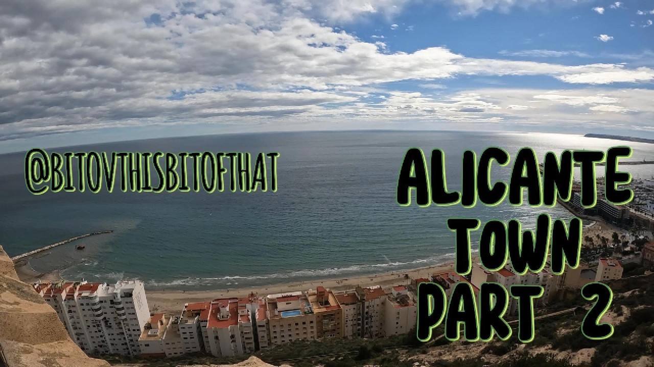 ALICANTE TOWN DAY 2