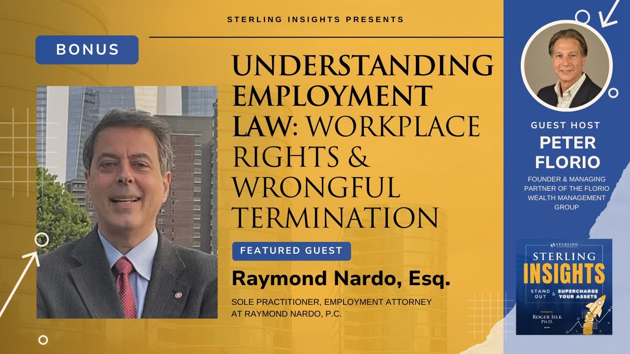 Bonus: Understanding Employment Law: Workplace Rights & Wrongful Termination