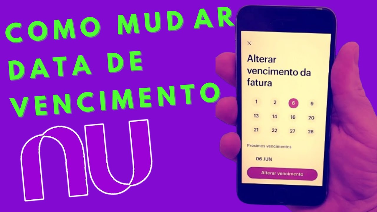 Como mudar a data de vencimento do cartão Nubank