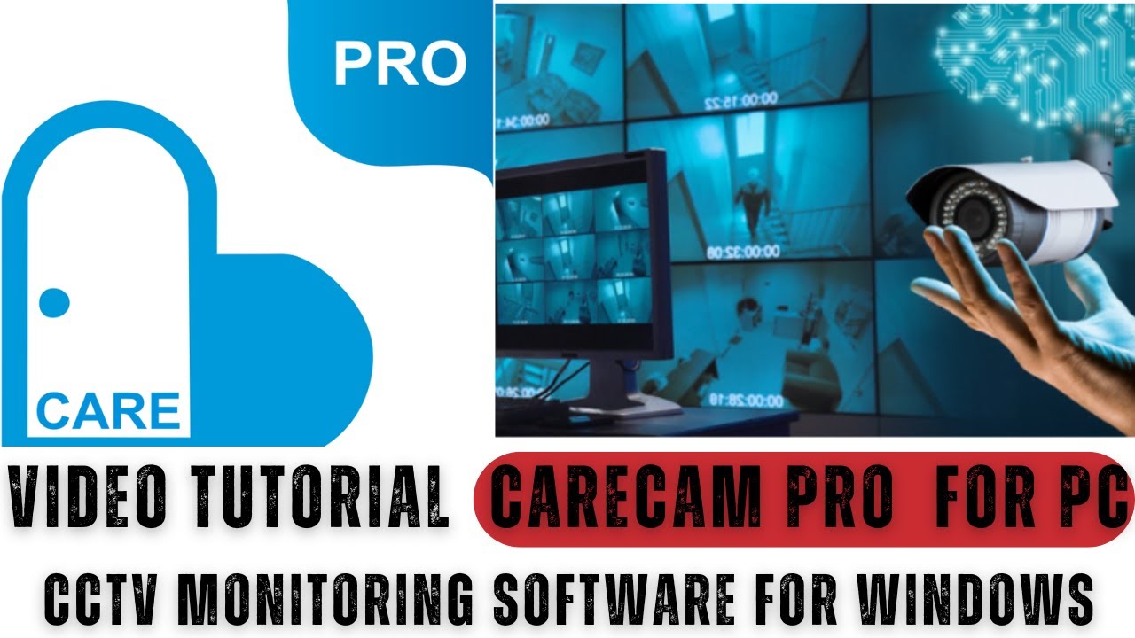 Как установить и настроить приложение CareCam Pro для Windows? | Приложение CareCam Pro для ПК