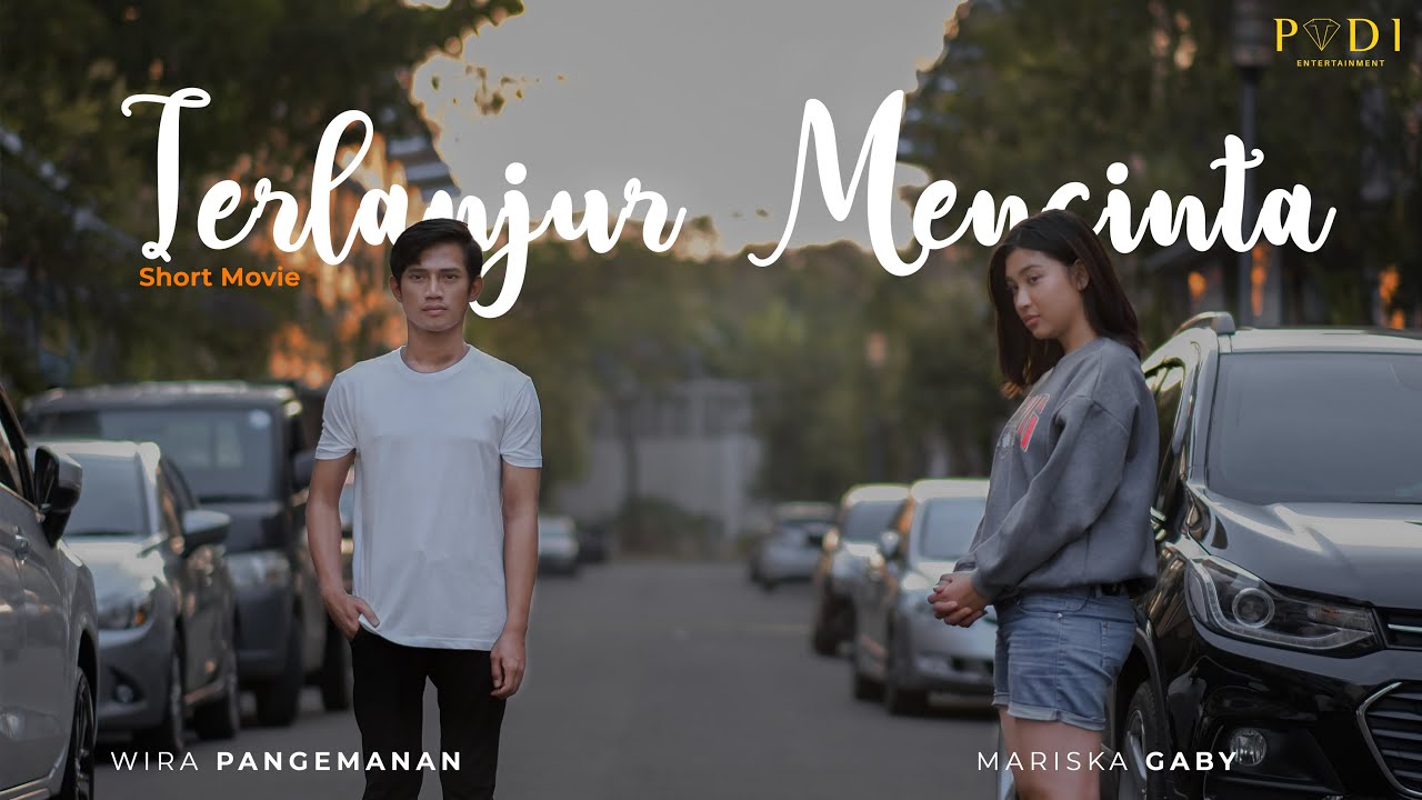 SHORT MOVIE TERLANJUR MENCINTA