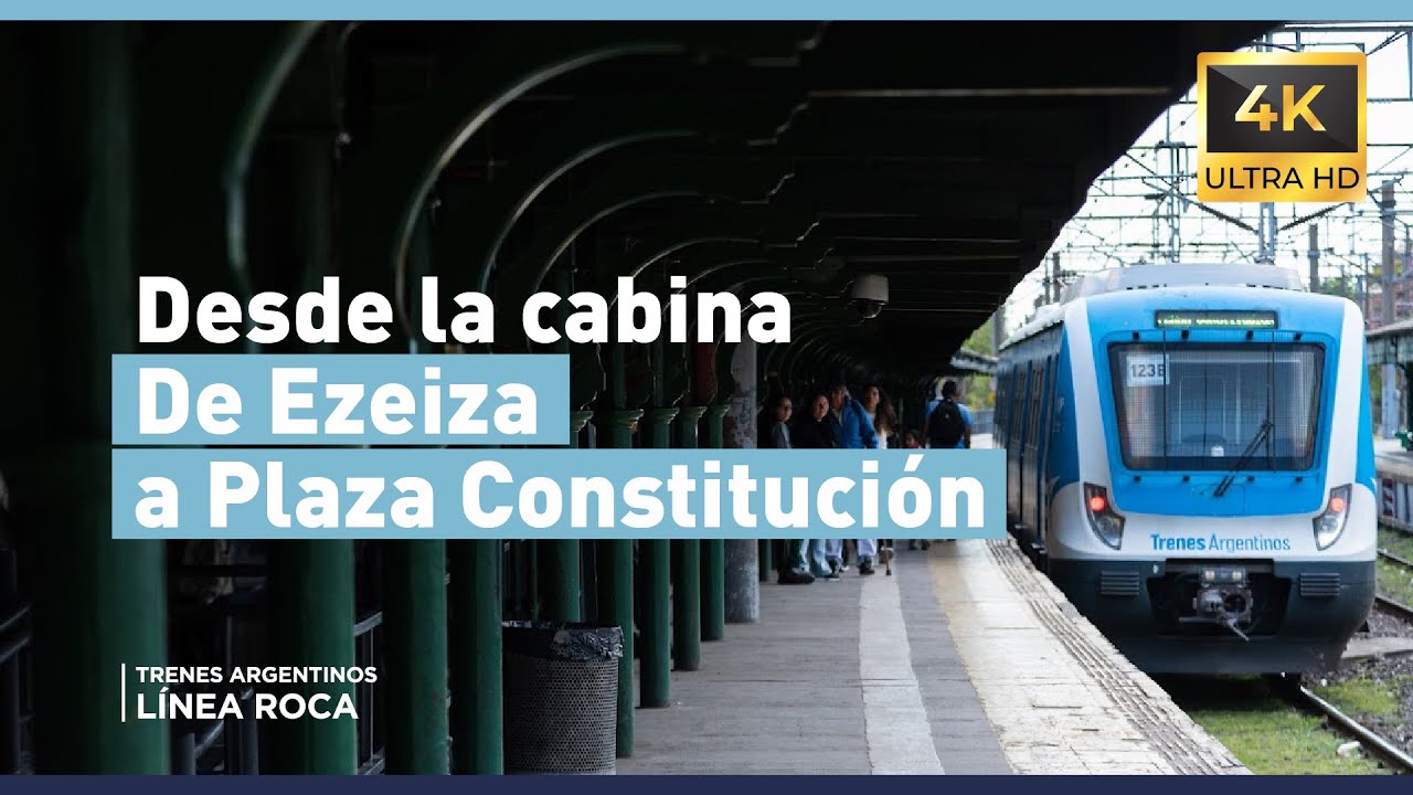 DESDE LA CABINA | De Ezeiza a Plaza Constitución 4K