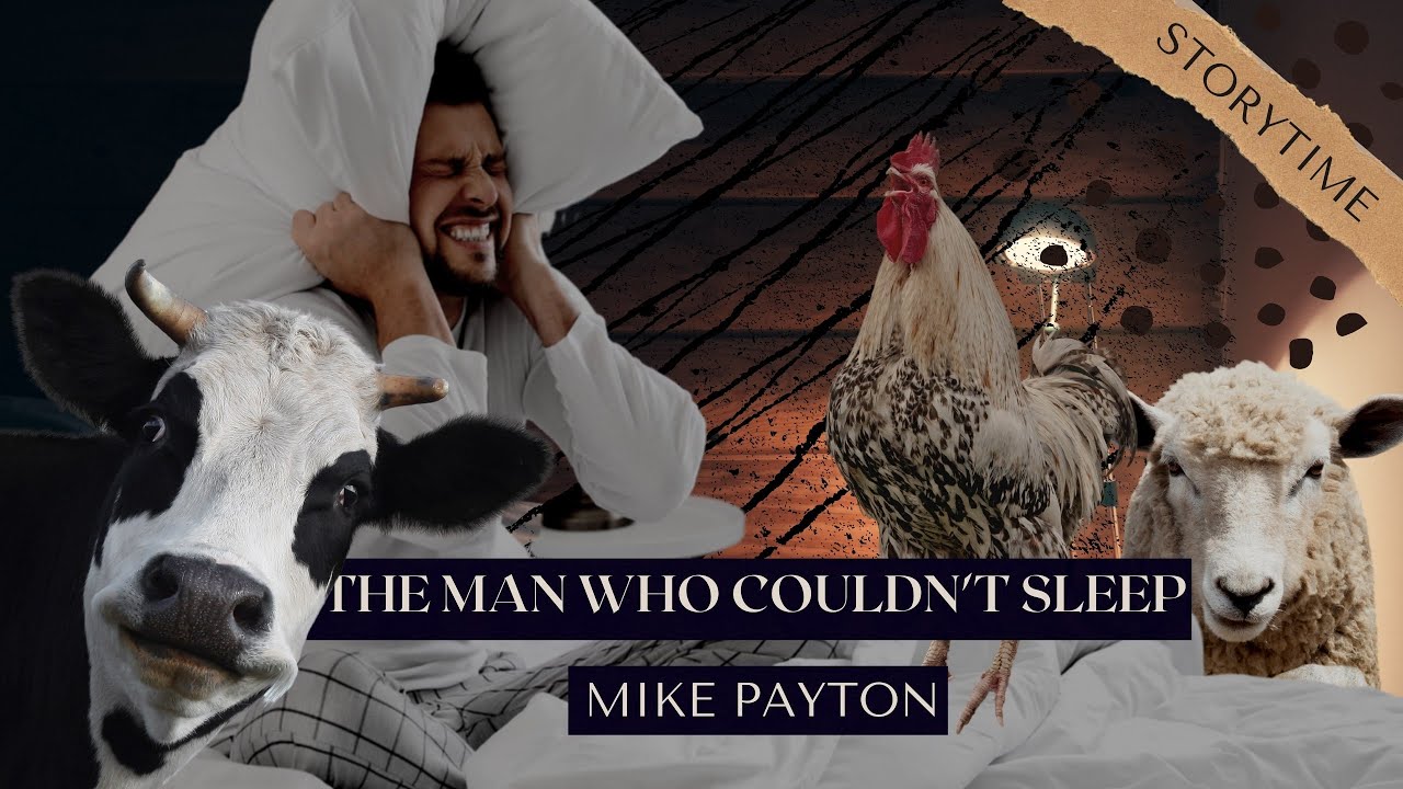 'The man who couldn't sleep' told by Mike Payton