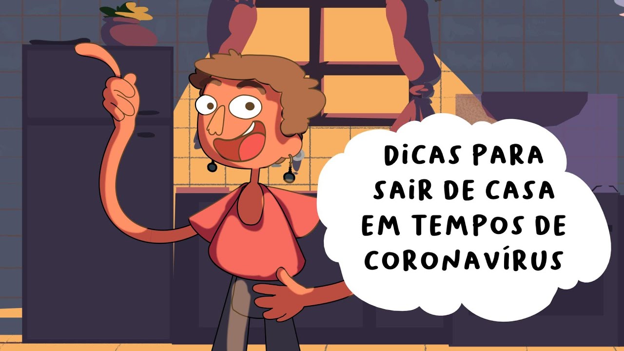 Dicas para sair de casa em tempos de coronavírus | Animações #20