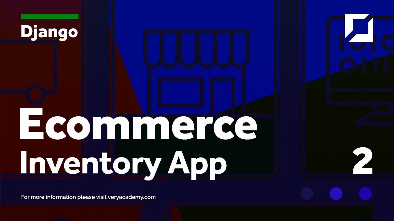 Django Project E-commerce v2 Part 2 - Inventory database development towards a test first approach