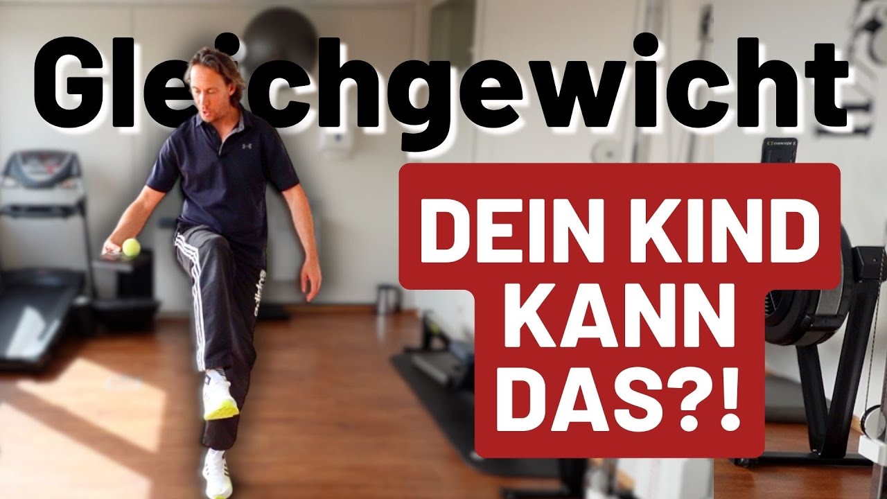 Gleichgewichtsübungen für Kinder | Spaß an Gleichgewichtsübungen entdecken