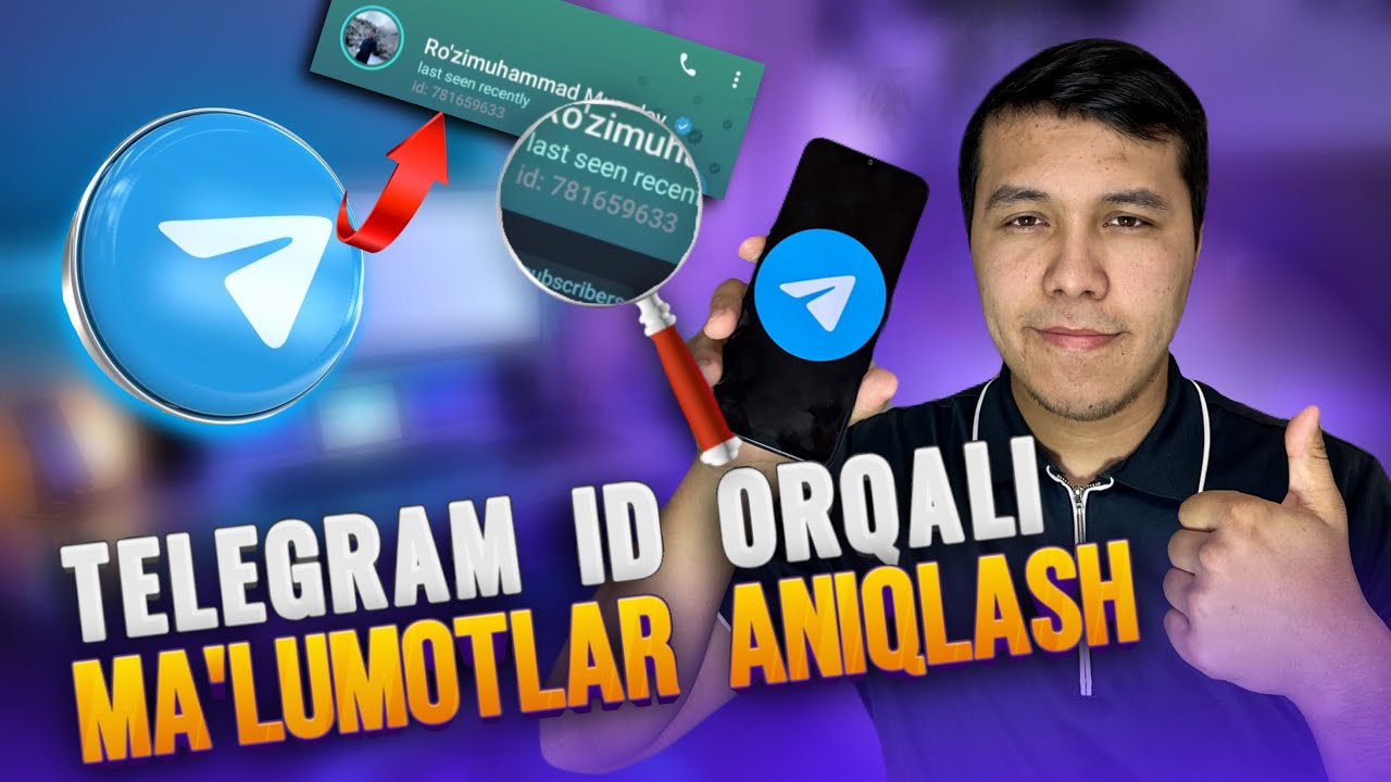 TELEGRAM ID ORQALI MA'LUMOTLARNI ANIQLASH