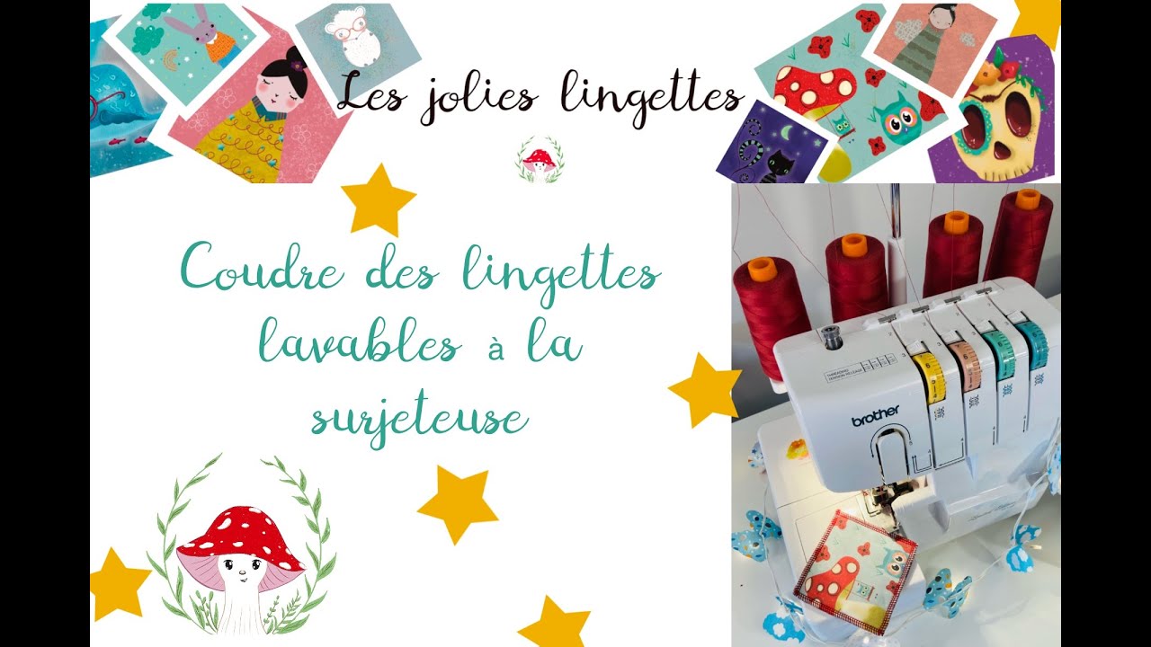 Coudre des lingettes lavables à la surjeteuse