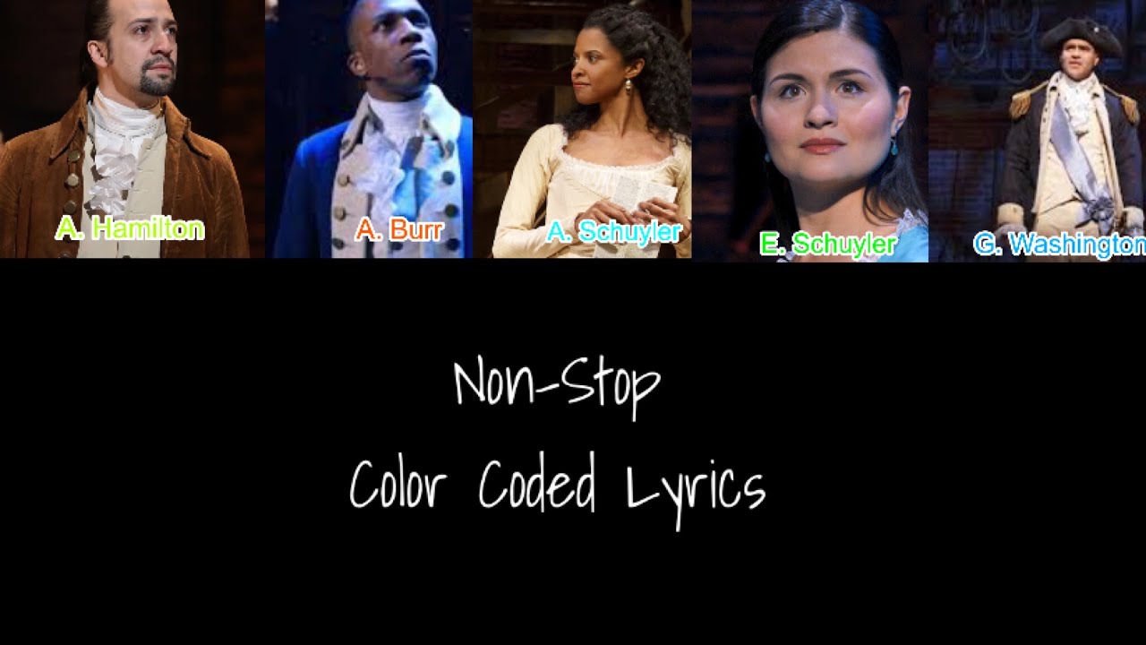 Non-Stop || Hamilton || Color Coded Lyrics [1-23]