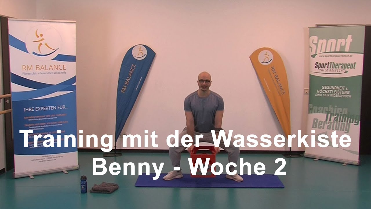 Training mit Wasserkasten - Benny- Woche 2