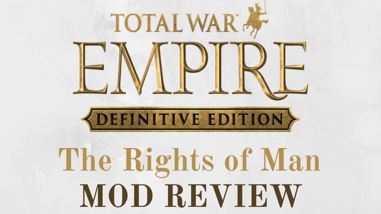 Обзор модификации «Права человека» для Empire Total War