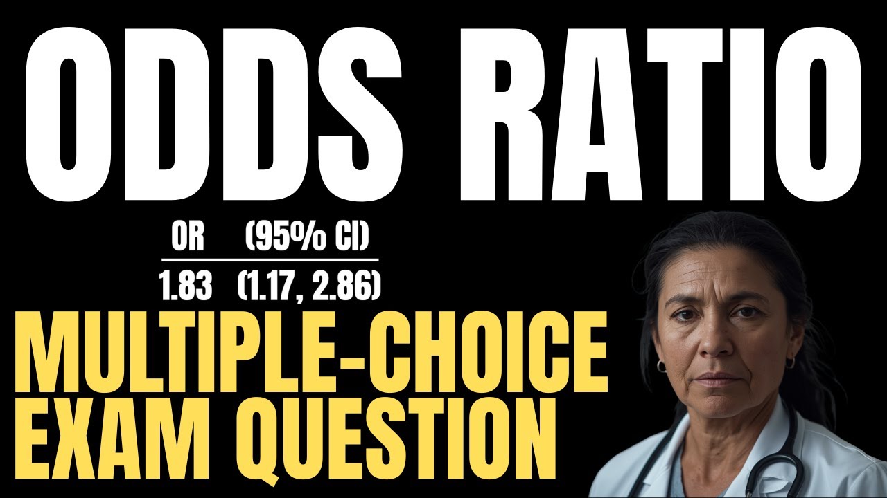 Confidence Intervals for the ODDS RATIO--multiple choice question