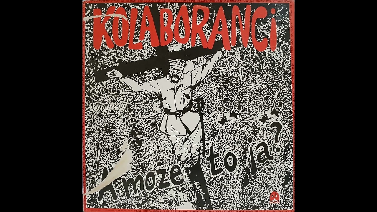 KOLABORANCI - A Może To Ja? LP (1990)