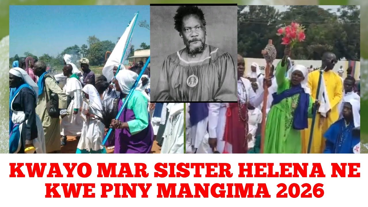 KWAYO MAR SISTER HELENA NE KWE E PINY MANGIMA 2026 @Ianoentertainment 