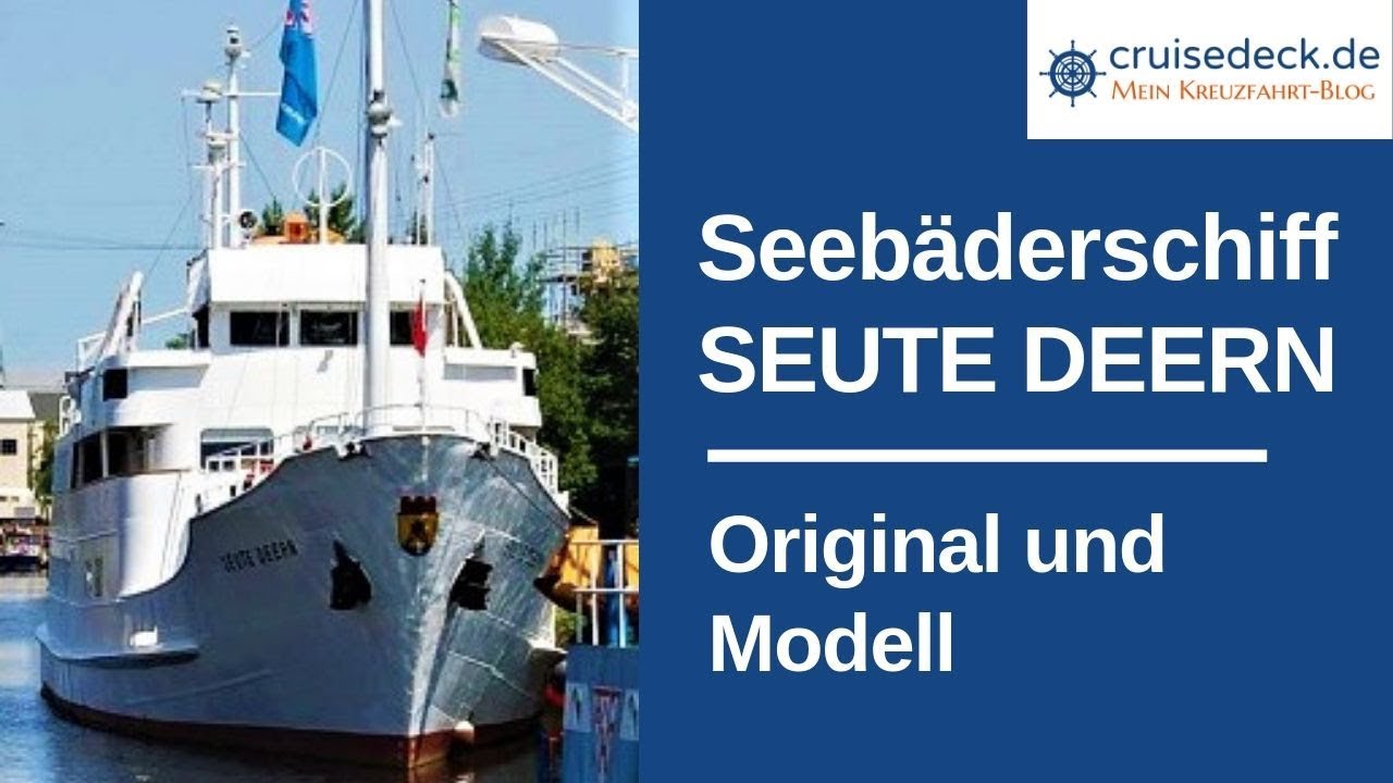 Seebäderschiff SEUTE DEERN - Nostalgie pur! [#240]
