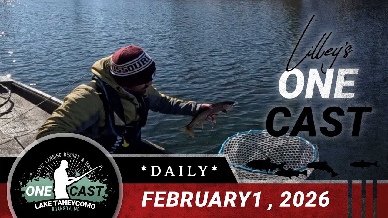 Lilley's One Cast   February 1, 2026