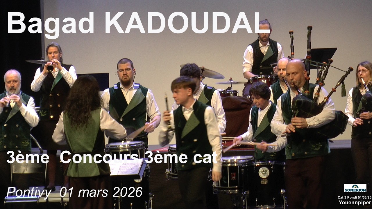 2026 Bagad KADOUDAL 3ème Concours 3ème cat Pontivy 01 mars  Youennpiper