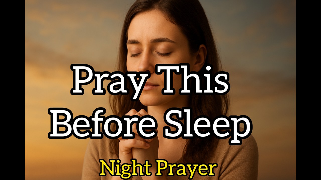 Night Prayer for Divine Protection Through the Night | Sleep Under God’s Powerful Covering