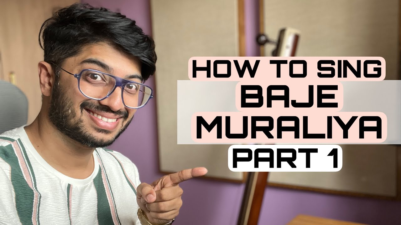 BAJE MURALIYA | PART 1 | LEARN TO SING | Marathi Abhang | Krishna Song | RIYAZ TIPS | HOW TO SING |