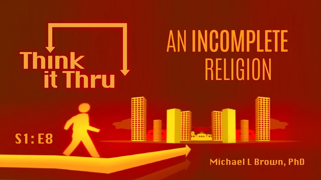 Think It Thru: An Incomplete of Religion