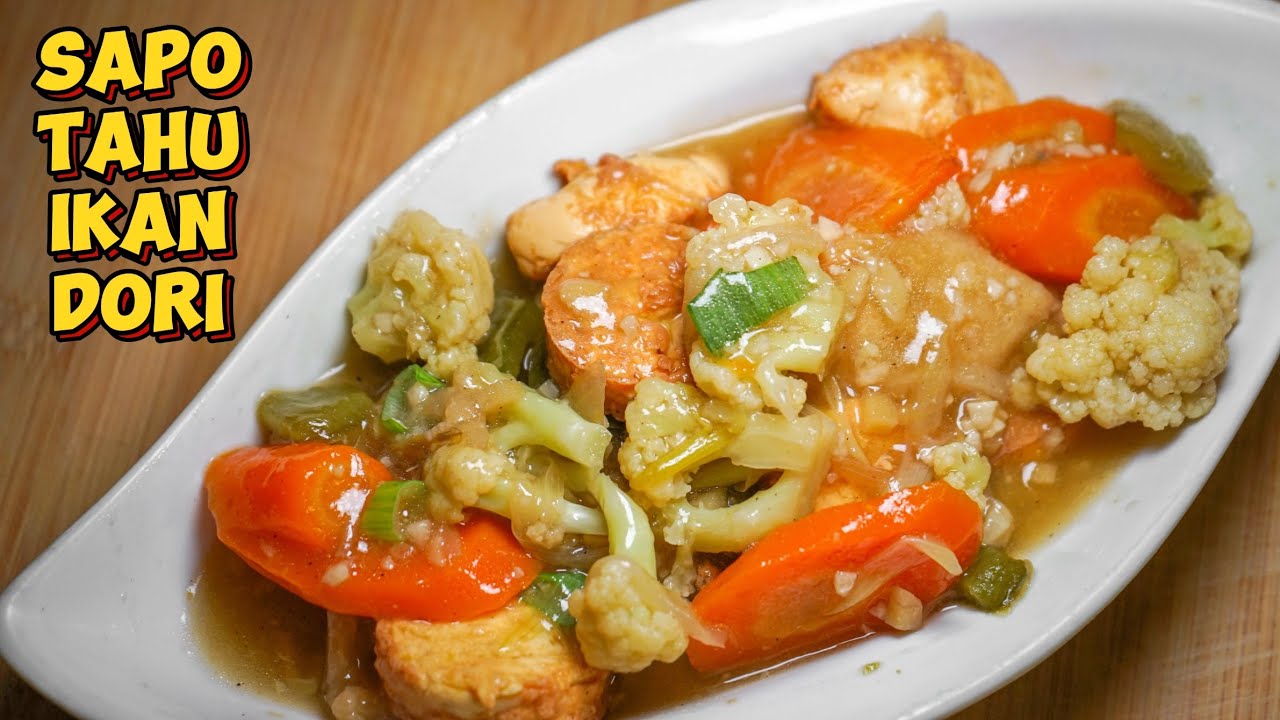 Masak Sapo Tahu Ikan Dori