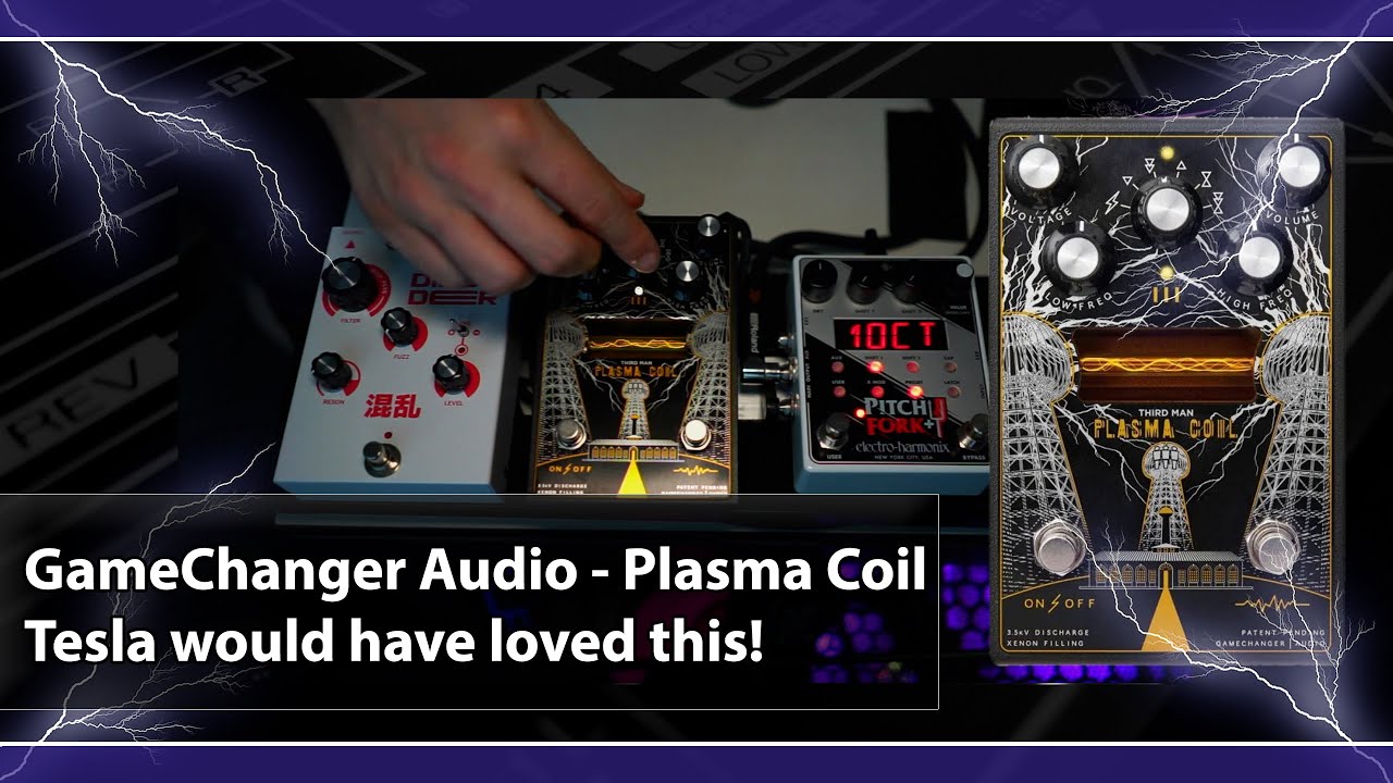 Gamechanger Audio - Plasma Coil (A bass perspective)