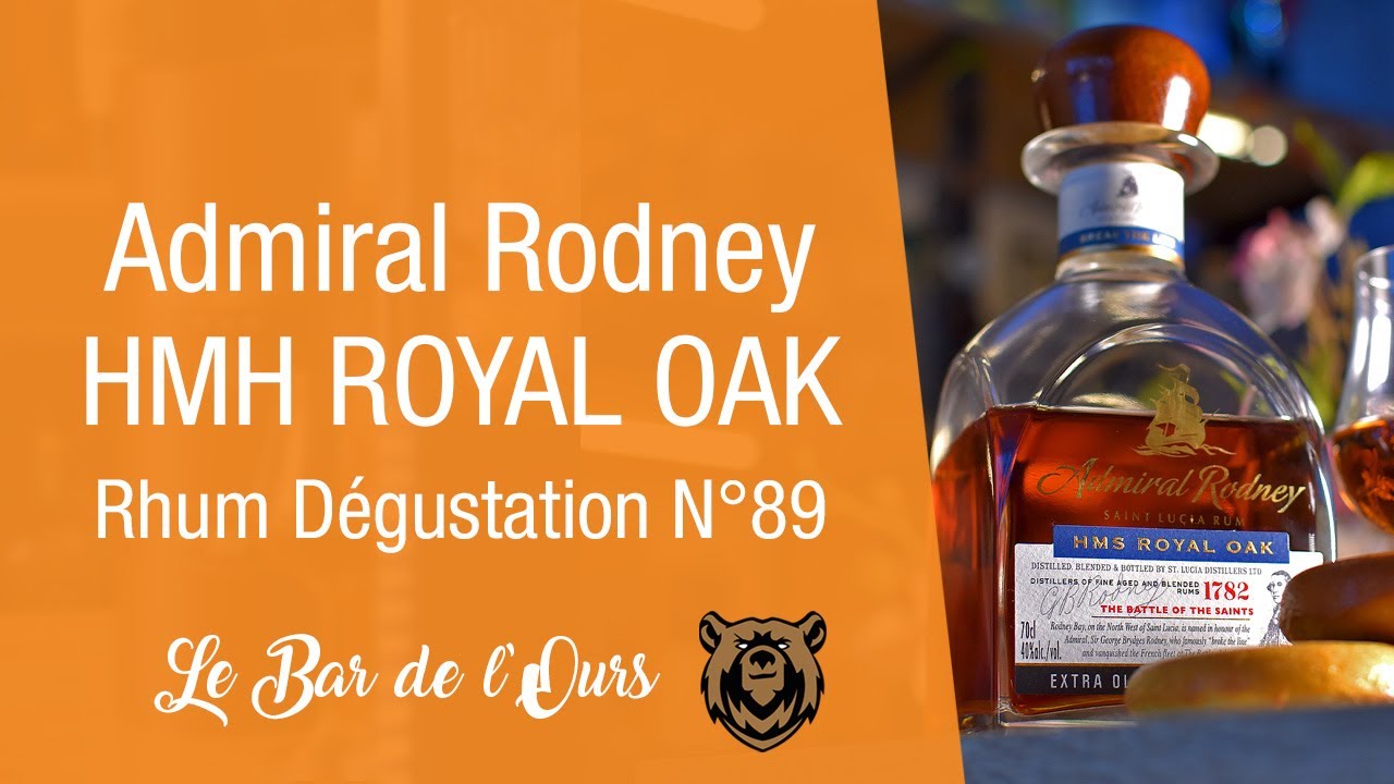 Admiral Rodney HMS Royal Oak - Rhum dégustation N°89