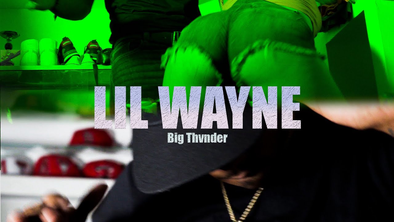LIL WAYNE - Big Thvnder (Video Oficial)