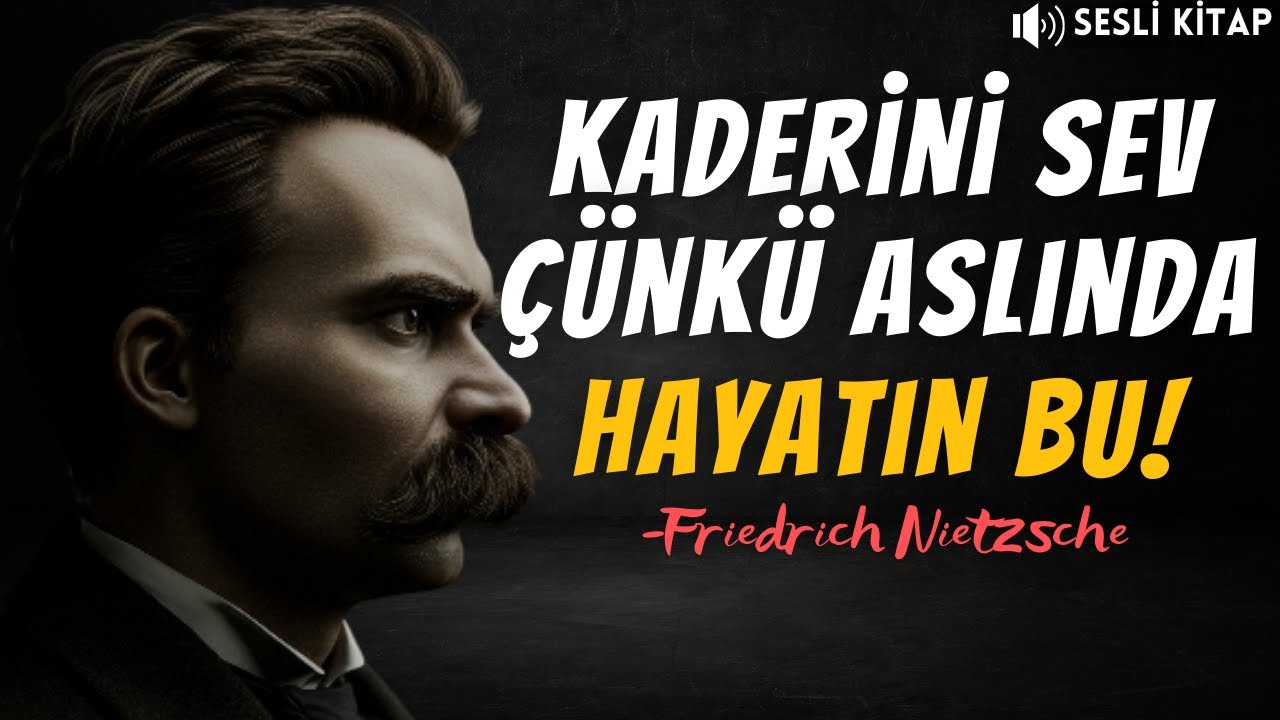 Friedrich Nietzsche - Hayatı ve İnsanı Aşmanın Felsefesi  | SESLİ KİTAP | FELSEFE | TEK PAR&Ccedil;A