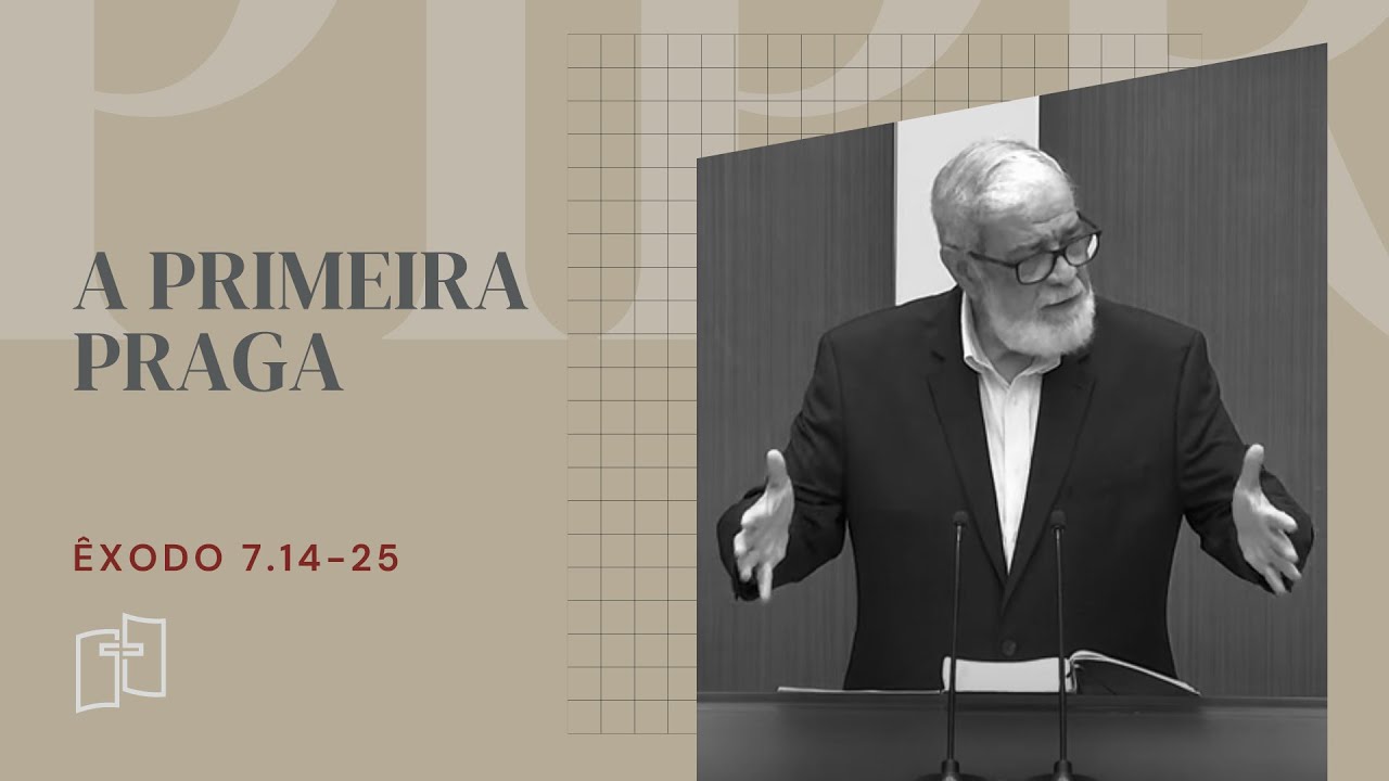 Rev. Augustus Nicodemus | A Primeira Praga - Êxodo 7.14-25 | 19/11/2023 Culto Manhã