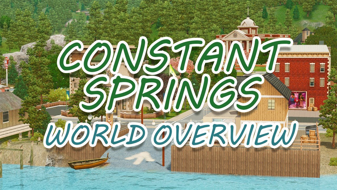 COUNTRY TOWN! Constant Springs The Sims 3 World Overview