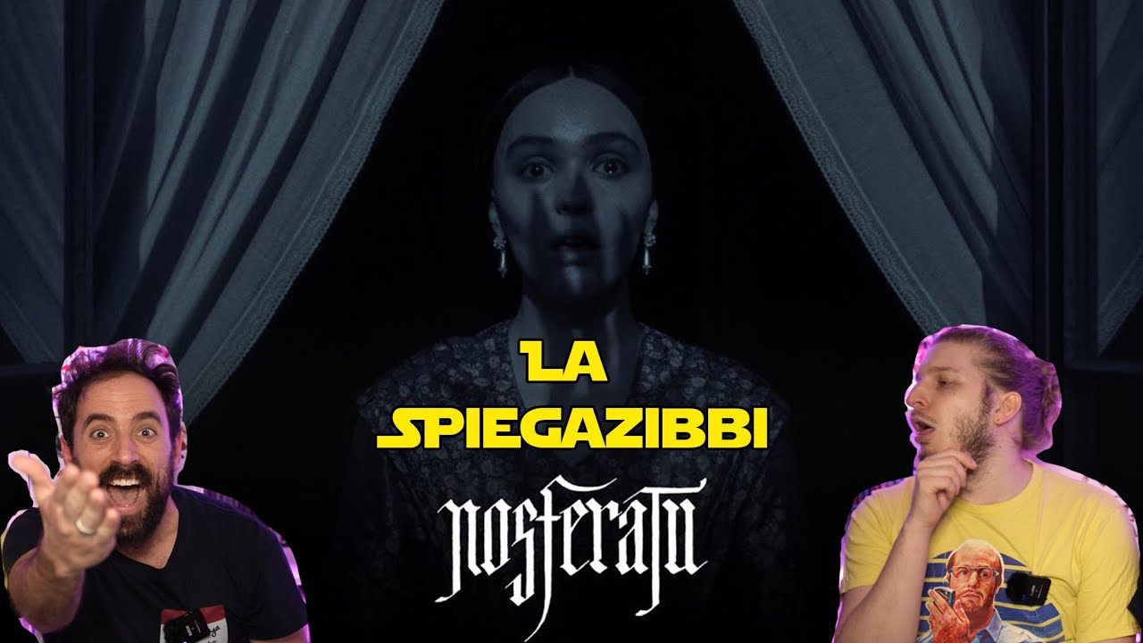 NOSFERATU - La Spiegazibbi - recensione Spoiler!