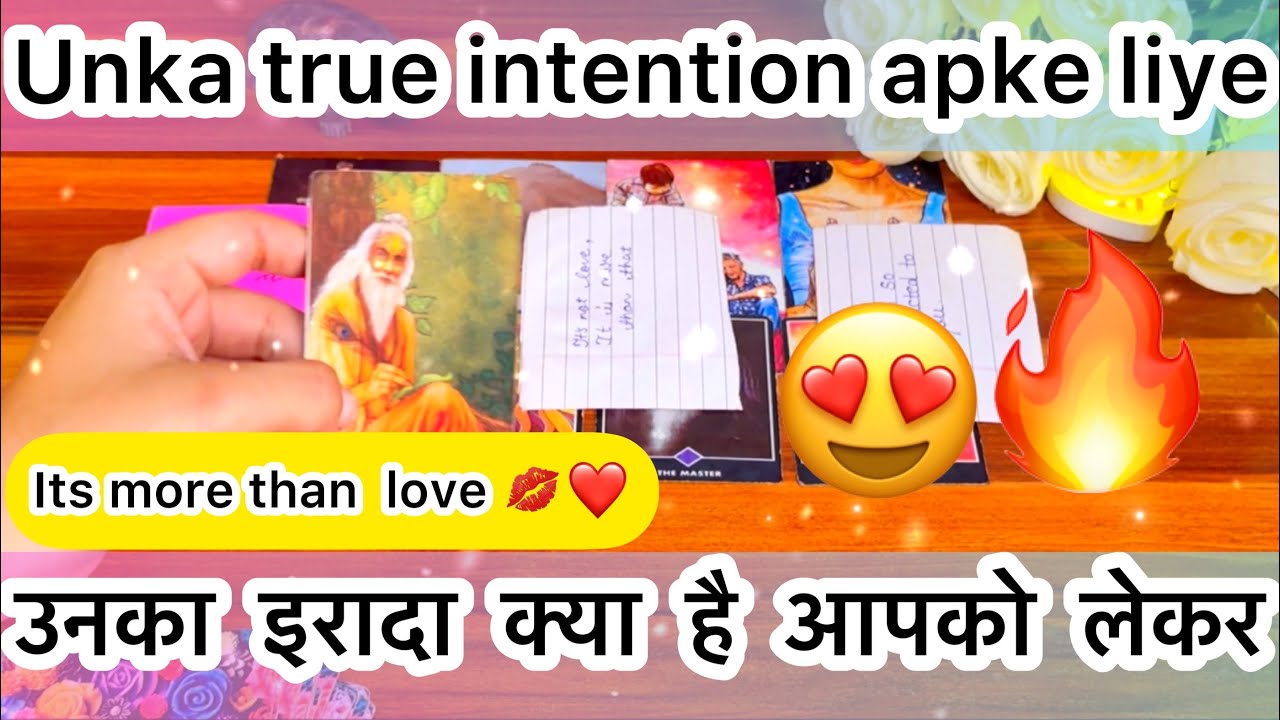 🔥💋उनका इरादा क्या है आपके लिए 😍Unka true intention apke liye🥰