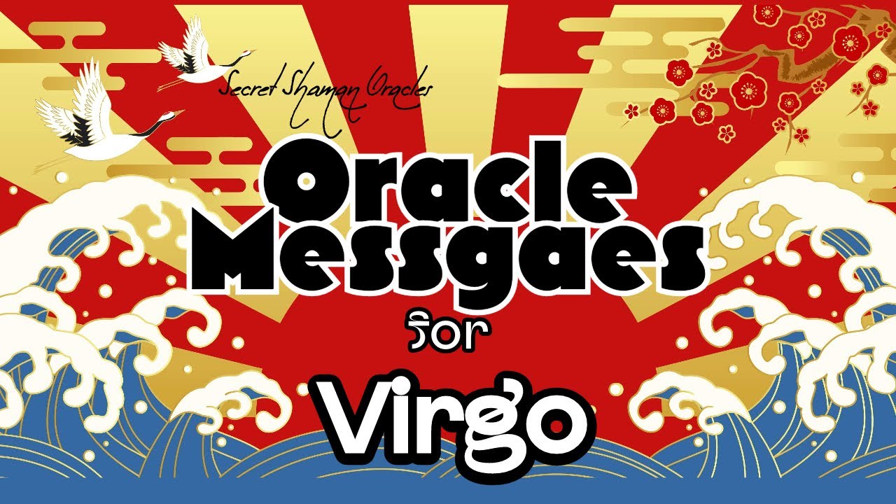 Virgo- A Most Advantageous Time & Please Take Your Time, Cos Inner & Outer Success Comes Your Way