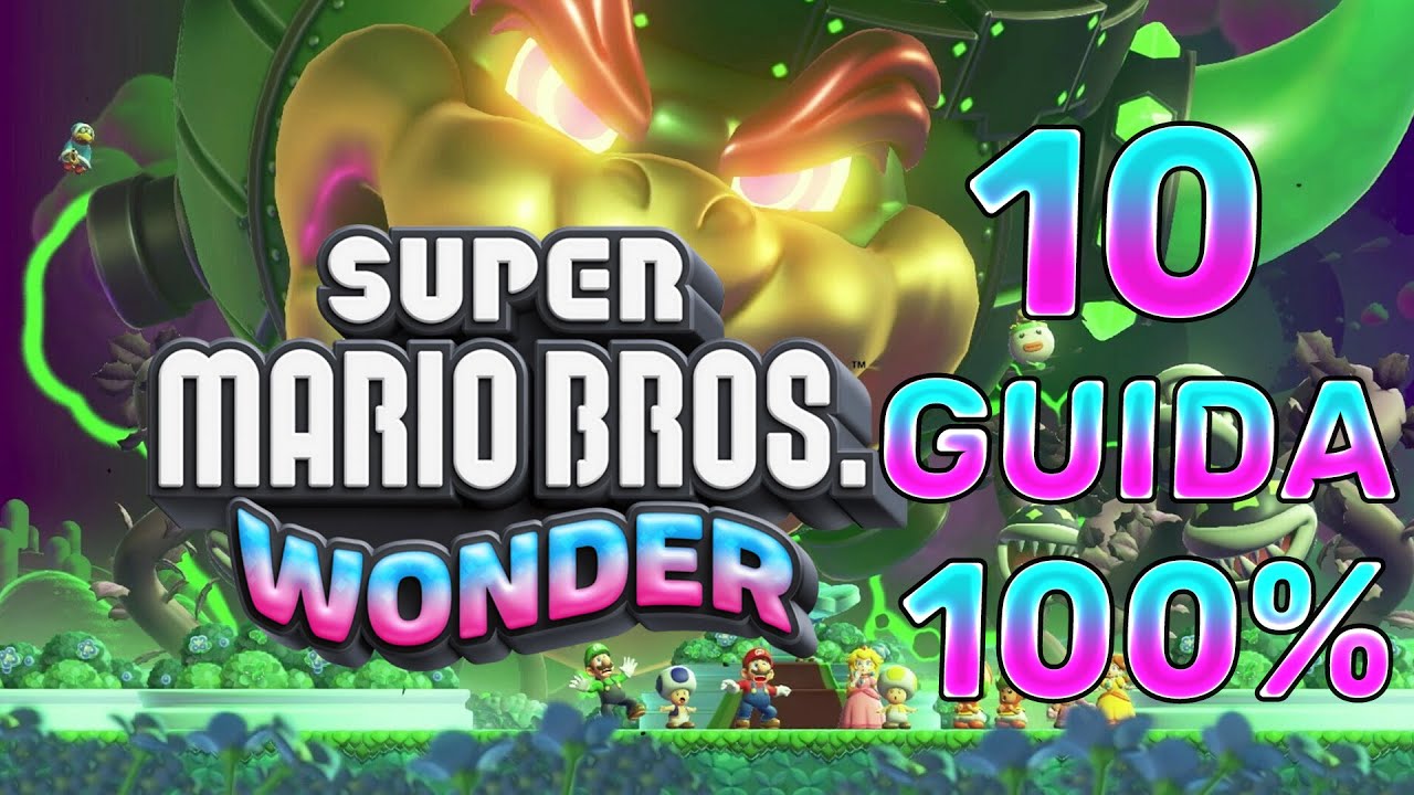 SUPER MARIO BROS WONDER ARENA TUBIROCCIOSI GUIDA 100%